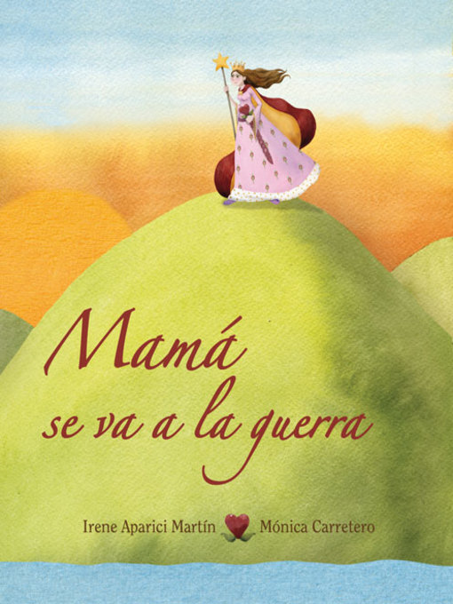 Detalles del título Mamá se va a la guerra (Mom Goes to War) de Irene Aparici Martín - Disponible